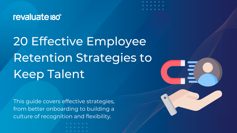20 Effective Employee Retention Strategies to Keep Talent