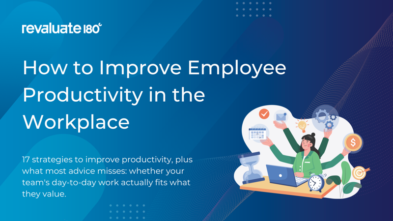 How to Improve Employee Productivity in the Workplace: 17 Effective Strategies