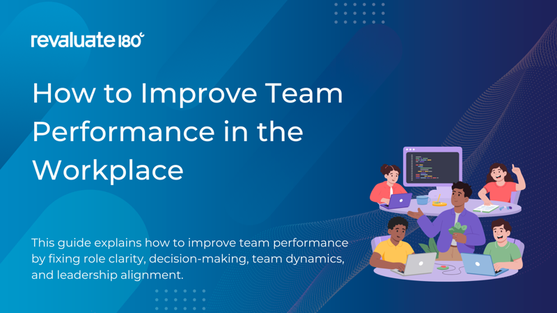 How to Improve Team Performance in the Workplace