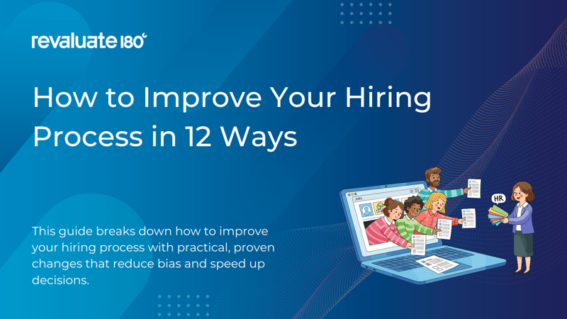 How to Improve Your Hiring Process in 12 Ways