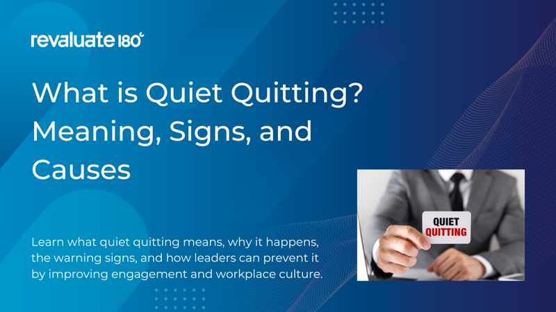 What is Quiet Quitting? Meaning, Signs, and Causes