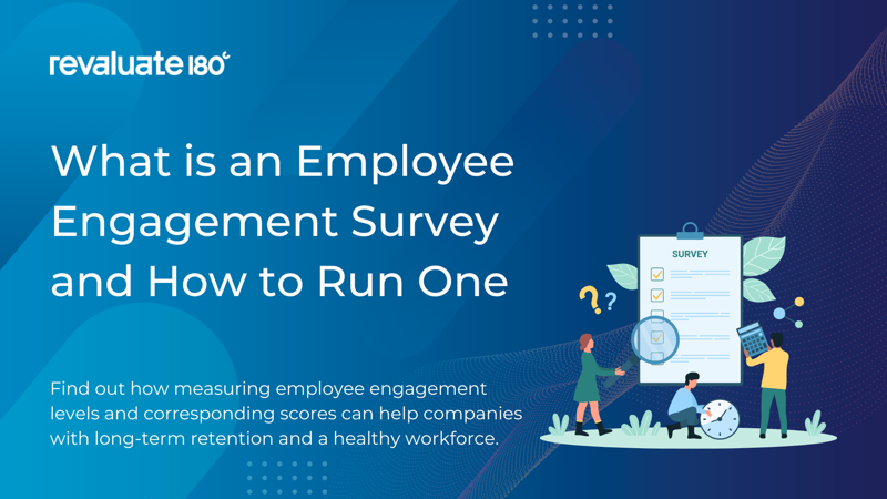 What is an Employee Engagement Survey and How to Run One?