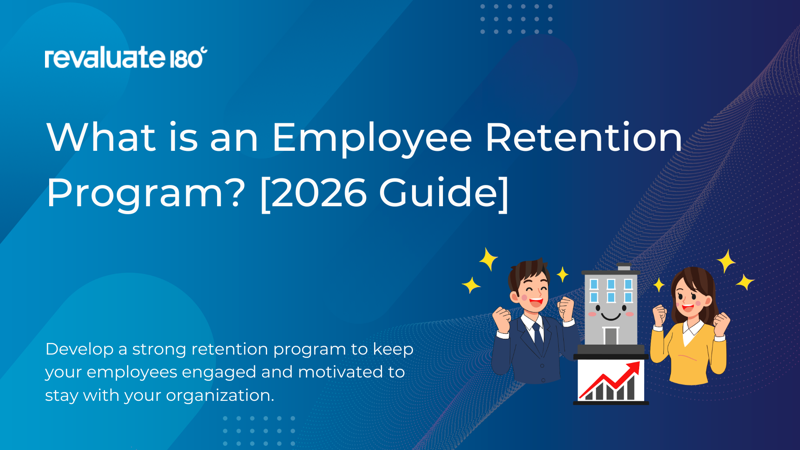 What is an Employee Retention Program and How to Create One